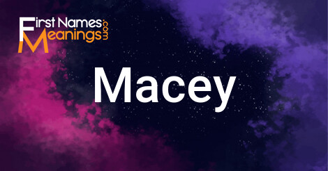macey the name